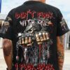 DON'T F WITH ME I F BACK ALL OVER PRINT - YHHN1912222