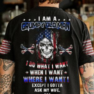 I AM A GRUMPY OLD MAN ALL OVER PRINT - YHHN3012222