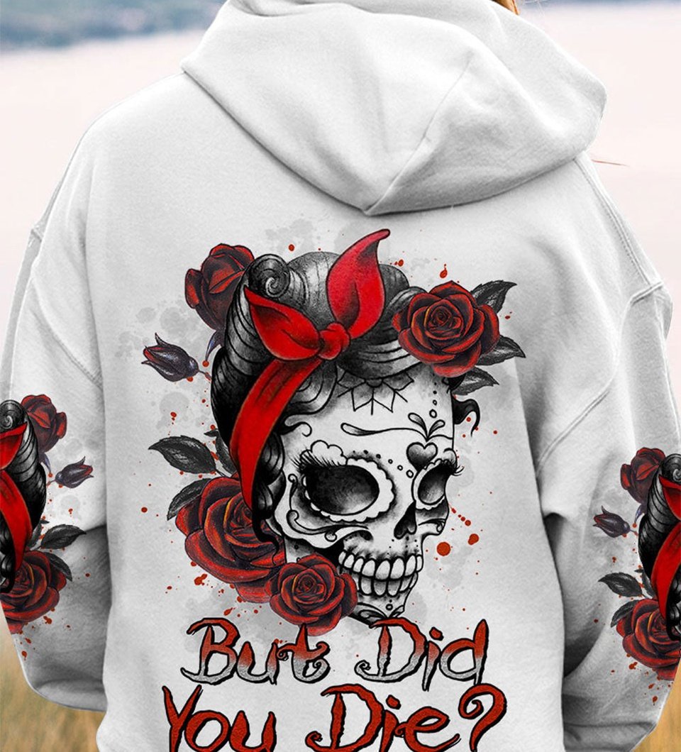 BUT DID YOU DIE MOM LIFE ALL OVER PRINT - TLTR2702234
