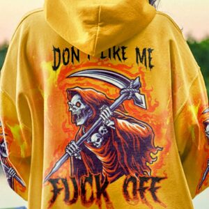 DON'T LIKE ME F OFF REAPER ALL OVER PRINT - YHDU1703231