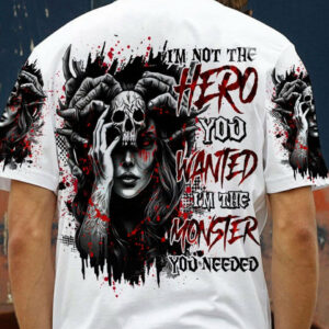 I'M NOT THE HERO YOU WANT ALL OVER PRINT - TLNO2004231