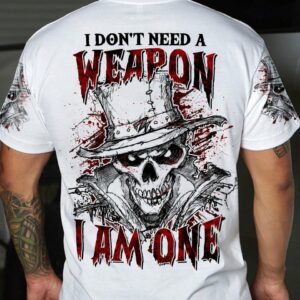 I DON'T NEED A WEAPON I AM ONE ALL OVER PRINT - YHLN3003233