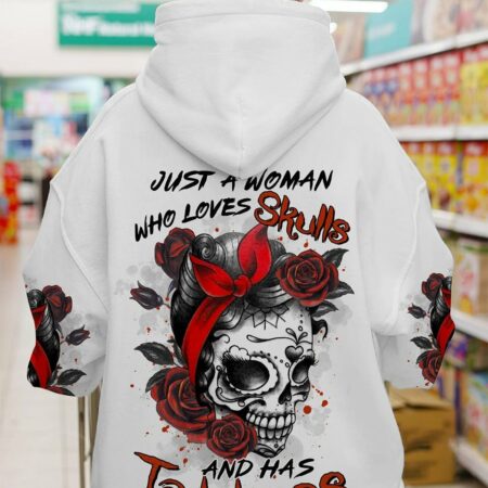 JUST A WOMAN WHO LOVES SKULLS AND HAS TATTOOS ALL OVER PRINT - TLTR0103231