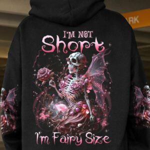 I'M NOT SHORT I'M FAIRY SIZE ALL OVER PRINT - YHLN2802233
