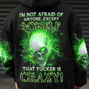 I'M NOT AFRAID OF ANYONE EXCEPT MYSELF ALL OVER PRINT - YHHN3101233