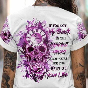 IF YOU GOT MY BACK IN THE DARKEST HOURS ALL OVER PRINT - YHHG1503233