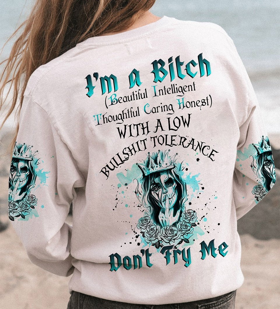 I'M A B DON'T TRY ME SKULL CROWN ALL OVER PRINT - TLNZ1103231