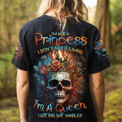 I'M NOT A PRINCESS I'M A QUEEN SKULL ROSE FIRE ALL OVER PRINT - TLTR3003232