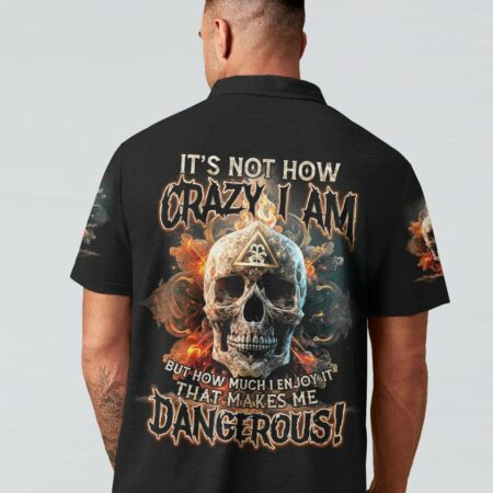 IT'S NOT HOW CRAZY I AM FIRE SKULL ALL OVER PRINT - TLTM1002233