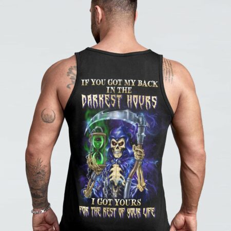 IF YOU GOT MY BACK IN THE DARKEST HOURS ALL OVER PRINT - YHLN1101233