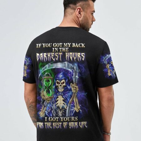 IF YOU GOT MY BACK IN THE DARKEST HOURS ALL OVER PRINT - YHLN1101233