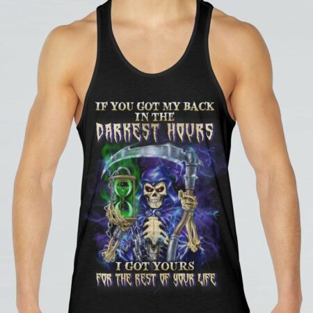 IF YOU GOT MY BACK IN THE DARKEST HOURS ALL OVER PRINT - YHLN1101233