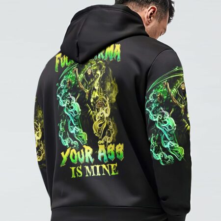 FCK KARMA YOUR ASS IS MINE ALL OVER PRINT - YHHN2111223