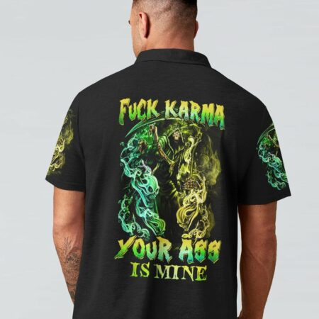 FCK KARMA YOUR ASS IS MINE ALL OVER PRINT - YHHN2111223