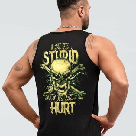 I CAN FIX STUPID ANGRY SKULL BONES ALL OVER PRINT - TLTM2111221