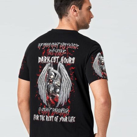 IF YOU GOT MY BACK IN THE DARKEST HOURS ALL OVER PRINT - YHHN2612221