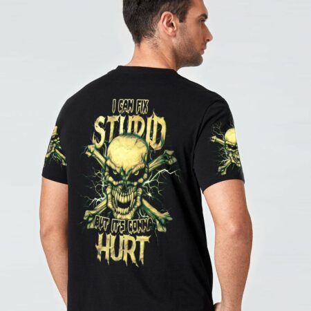 I CAN FIX STUPID ANGRY SKULL BONES ALL OVER PRINT - TLTM2111221