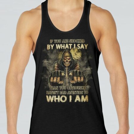 IF YOU ARE SHOCKED BY WHAT I SAY ALL OVER PRINT - YHLN2911222