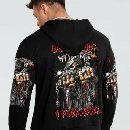 DON'T F WITH ME I F BACK ALL OVER PRINT - YHHN1912222