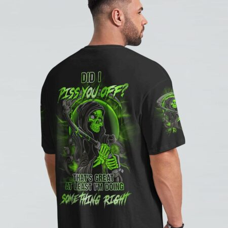 DID I PISS YOU OFF SKULL REAPER ALL OVER PRINT - YHLN2612222