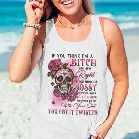 IF YOU THINK I'M A B SUGAR SKULL ALL OVER PRINT - YHLN0612224