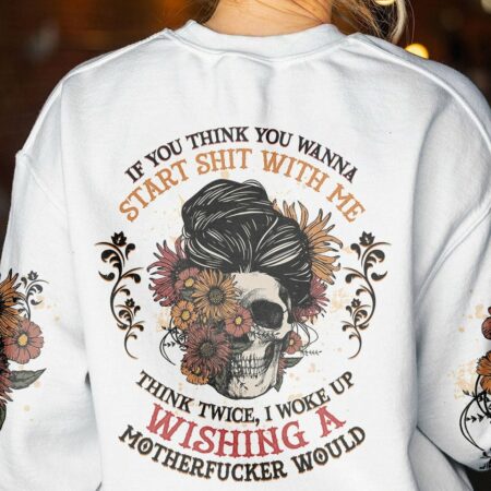 IF YOU THINK YOU WANNA SKULL ALL OVER PRINT - YHHG2411223