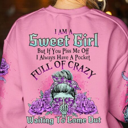 I AM A SWEET GIRL BUT IF YOU PISS ME OFF PURPLE ROSE ALL OVER PRINT - TLNO1302235