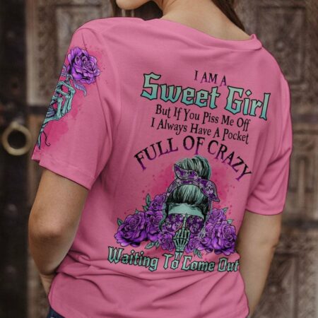 I AM A SWEET GIRL BUT IF YOU PISS ME OFF PURPLE ROSE ALL OVER PRINT - TLNO1302235