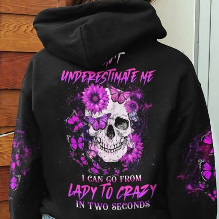 DON'T UNDERESTIMATE ME ALL OVER PRINT - YHHG1212222