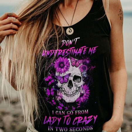 DON'T UNDERESTIMATE ME ALL OVER PRINT - YHHG1212222
