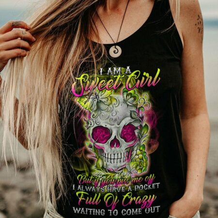 I AM A SWEET GIRL ALL OVER PRINT - TLTR1912221