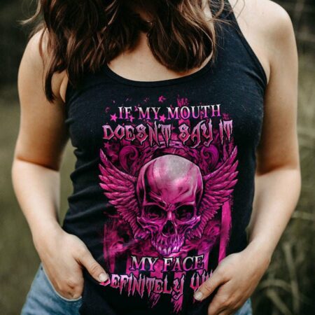 IF MY MOUTH DOESN'T SAY IT ALL OVER PRINT - YHHN0812222