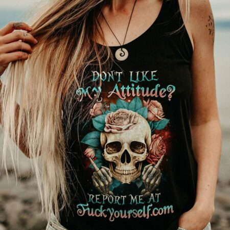 DON'T LIKE MY ATTITUDE ROSES SKULL ALL OVER PRINT - YHHN1403231