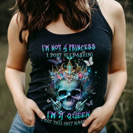 I'M NOT A PRINCESS I'M A QUEEN ALL OVER PRINT - YHHN0203231