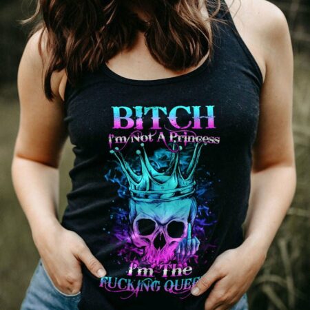 I'M NOT A PRINCESS I'M THE F QUEEN ALL OVER PRINT - YHHN0601235