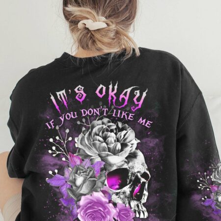 IT'S OKAY IF YOU DON'T LIKE ME ALL OVER PRINT - YHLN1001233
