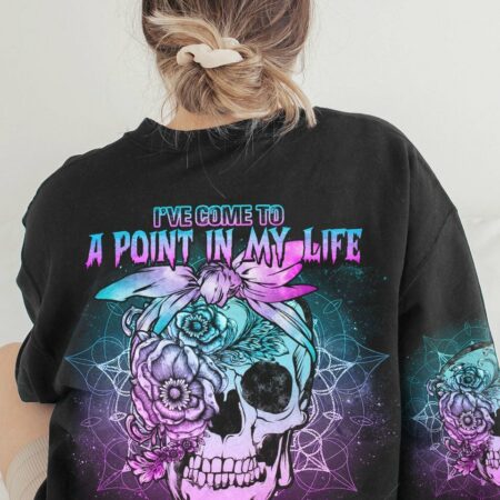 I'VE COME TO A POINT IN MY LIFE SKULL ALL OVER PRINT - TLNO2211221