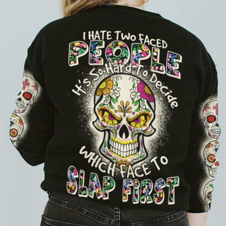 I HATE TWO FACED PEOPLE ALL OVER PRINT - TLTY2411221