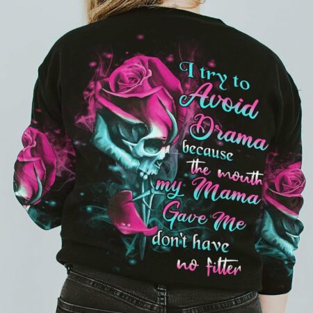 I TRY TO AVOID DRAMA ALL OVER PRINT - YHHN2712221