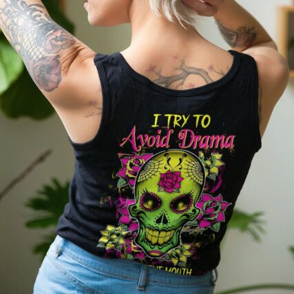 I TRY TO AVOID DRAMA SUGAR SKULL ALL OVER PRINT - TLTW2912224