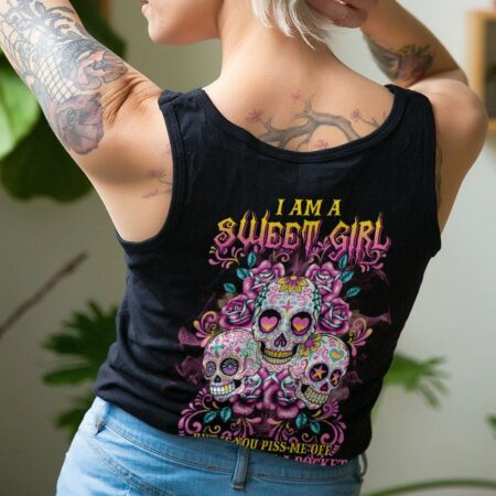 I AM A SWEET GIRL 3 SUGAR SKULLS ALL OVER PRINT - TLTW2311224