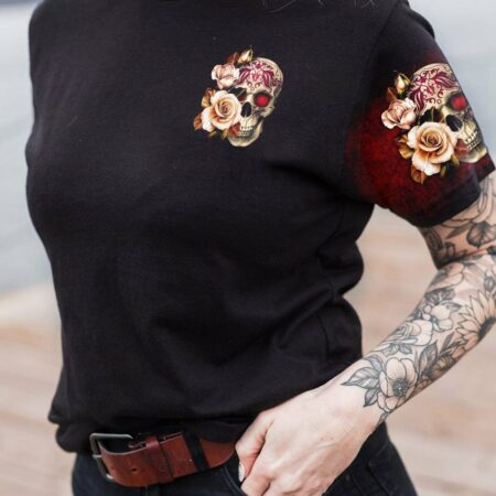 EVEN IF I HAD SKULL ROSE ALL OVER PRINT - TLTW1511223