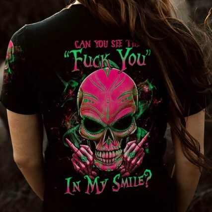 CAN YOU SEE F YOU IN MY SMILE ALL OVER PRINT - YHHG1402233
