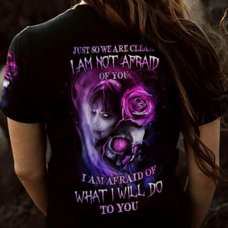 I'M NOT AFRAID OF YOU ALL OVER PRINT - YHHN0812221