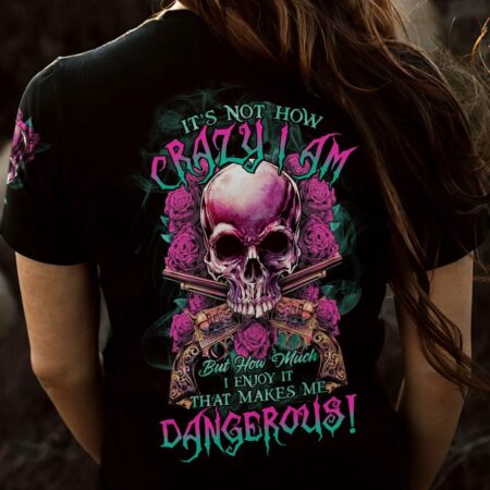IT'S NOT HOW CRAZY ROSE SKULL G ALL OVER PRINT - TLTR0312222