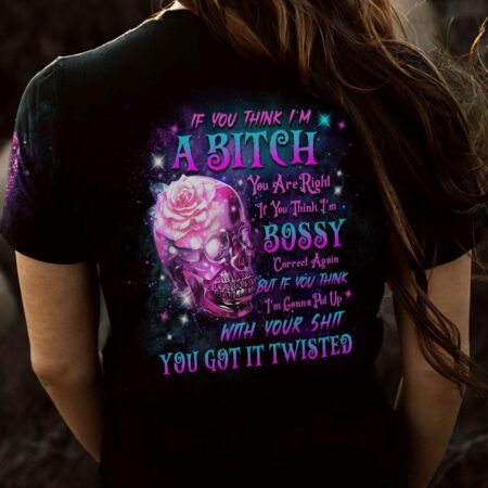 IF YOU THINK I'M A B ALL OVER PRINT - YHLN3011222