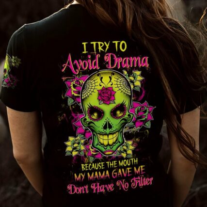 I TRY TO AVOID DRAMA SUGAR SKULL ALL OVER PRINT - TLTW2912224