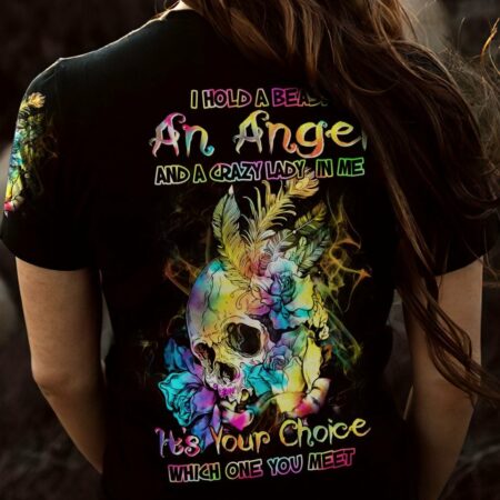 I HOLD A BEAST AN ANGEL AND A CRAZY LADY ALL OVER PRINT - YHHN0803234