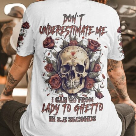 DON'T UNDERESTIMATE ME ALL OVER PRINT - YHLN0405231