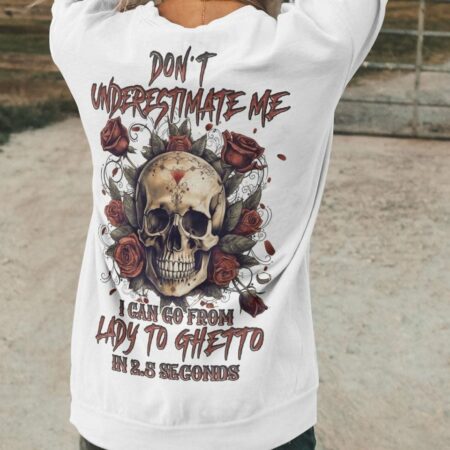 DON'T UNDERESTIMATE ME ALL OVER PRINT - YHLN0405231